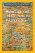 Modern Slavery and the Governance of Global Value Chains