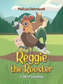 Reggie the Rooster
