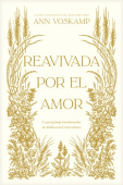 Reavivada por el Amor