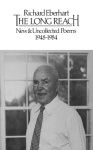 Long Reach: New and Uncollected Poems 1948-1984