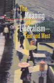 Meaning of Liberalism - East and West