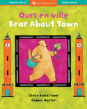 Bear About Town /Ours En Ville