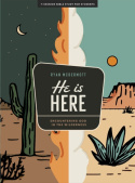 He Is Here - Teen Bible Study Book With Video Access