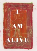 I AM ALIVE