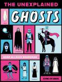 Unexplained: Ghosts