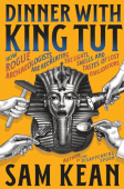 Dinner with King Tut