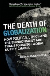 Death of Globalization: Revised Edition