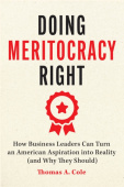 Doing Meritocracy Right