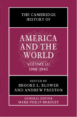 Cambridge History of America and the World: Volume 3, 1900–1945