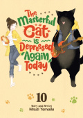 Masterful Cat Is Depressed Again Today Vol. 10