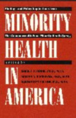 Minority Health in America
