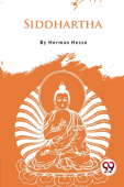 Siddhartha an Indian Tale