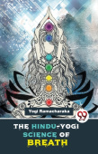 Hindu-Yogi Science of Breath