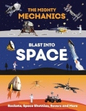 Mighty Mechanics’ Book of Space