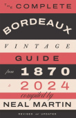 Complete Bordeaux Vintage Guide