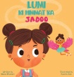 Lumi Ki Himmat Ka Jadoo