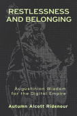 Restlessness and Belonging