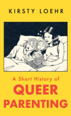 Short History of Queer Parenting