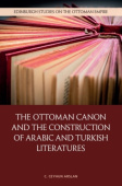 Ottoman Canon and the Construction of Arabic and Turkish Literatures