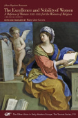 On the Excellence and Nobility of Women