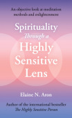 Spirituality Through a Highly Sensitive Lens