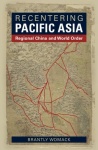 Recentering Pacific Asia