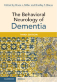Behavioral Neurology of Dementia