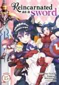 Reincarnated as a Sword (Manga) Vol. 15