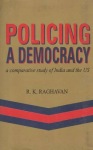 Policing a Democracy