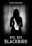 Bye, Bye Blackbird