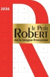 Le Petit Robert de la langue francaise - 2026