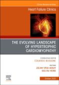 Evolving Landscape of Hypertrophic Cardiomyopathy, An issue of Heart Failure Clinics