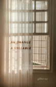 Orange, A Syllable