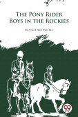 Pony Rider Boys in the Rockies