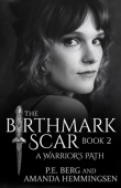 Birthmark Scar, Book 2