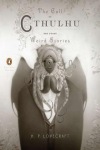 Call of Cthulhu and Other Weird Stories (Penguin Classics Deluxe Edition)