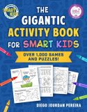 Gigantic Activity Book for Smart Kids
