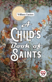 Child's Book of Saints