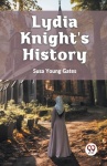 Lydia Knight's History