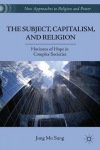 Subject, Capitalism, and Religion