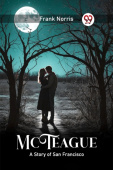 McTeagueA Story of San Francisco (Edition2024)