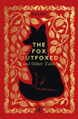 Fox Outfoxed and Other Tales