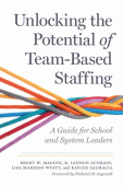 Unlocking the Potential of Team-Based Staffing