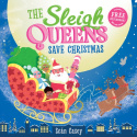 Sleigh Queens Save Christmas