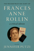 Reconstruction Diary of Frances Anne Rollin
