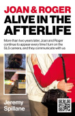 Joan and Roger Alive in the Afterlife