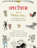 Spectator Best of Notes On ...