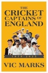Cricket Captains of England 1979 - 2025