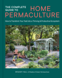 Complete Guide to Home Permaculture