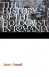 History of the Holocaust in Romania